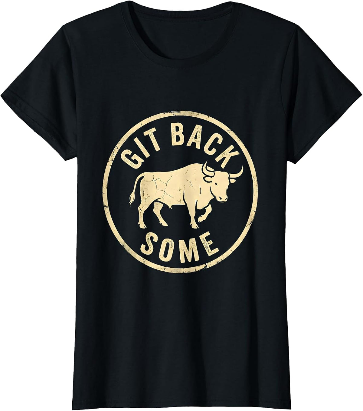 Git Back Some Boho Western Mono Rodeo Bull Cowgirl Humor T-Shirt - Black