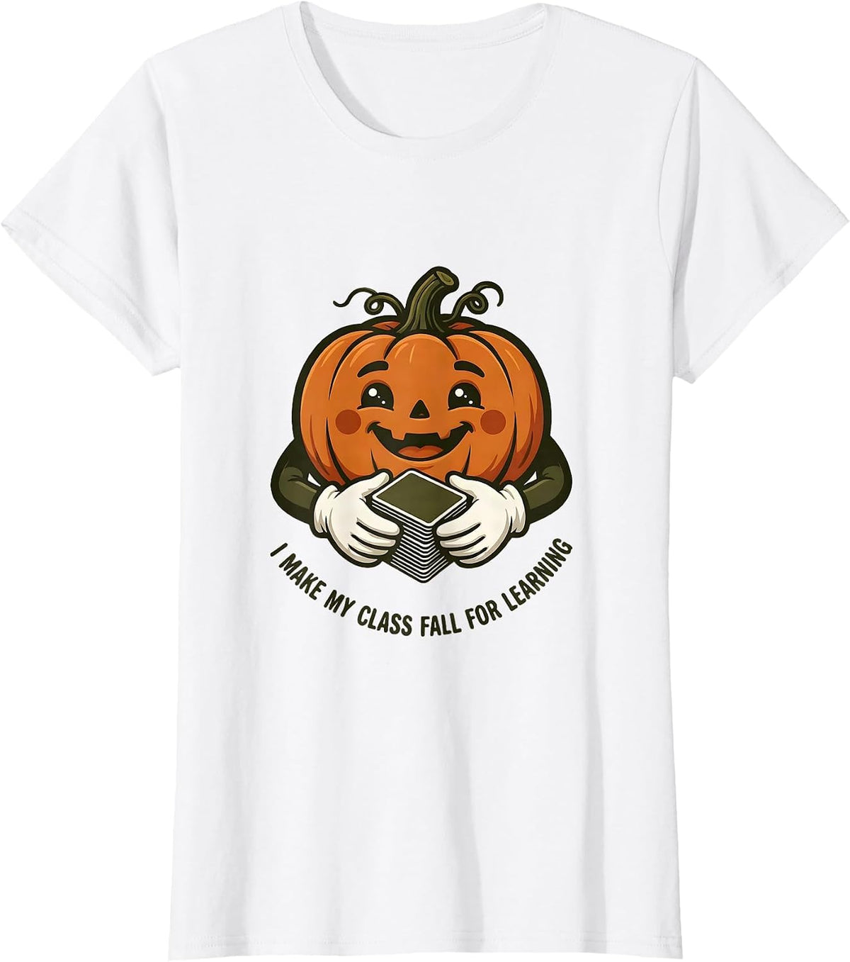 I Make My Class Fall For Learning Vintage Pumpkin Teacher T-Shirt - White