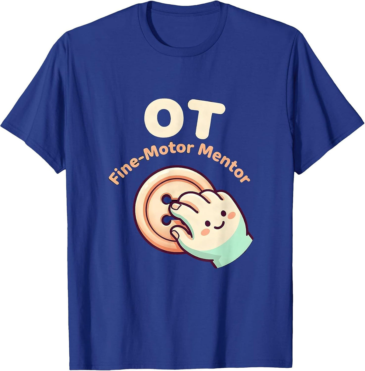 Men's OT Fine-Motor Mentor Cute Kawaii Occupational Therapy Back T-Shirt - Royal Blue