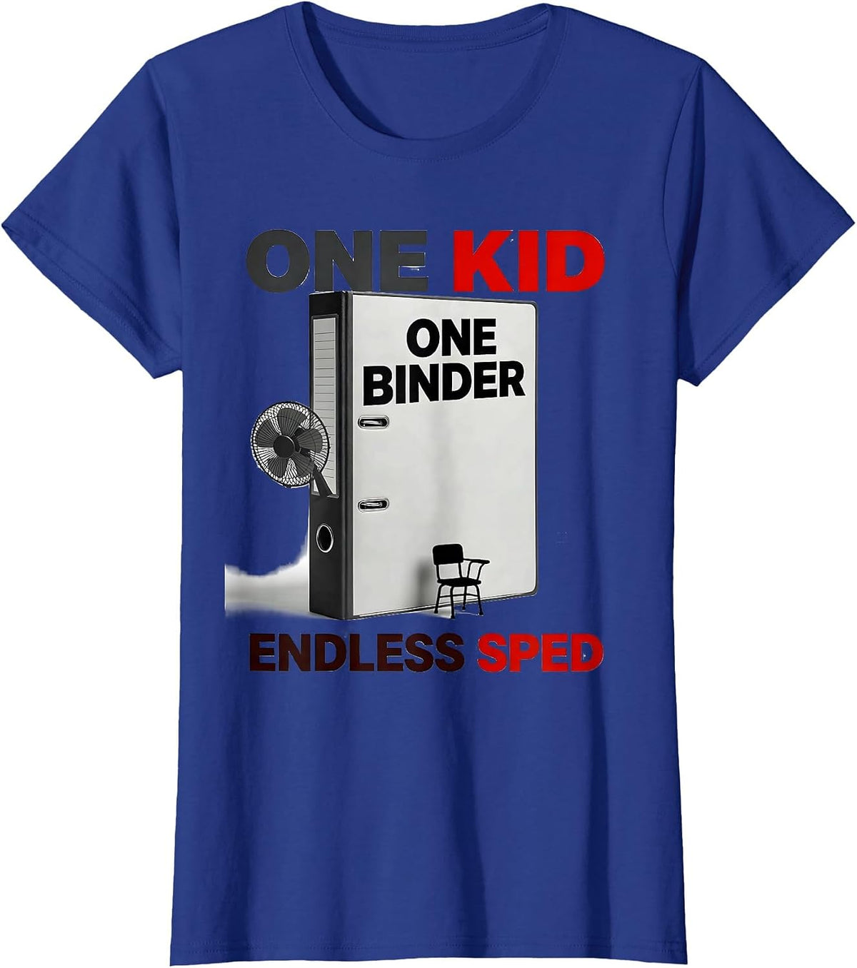 Women's One Kid One Binder Endless SPED Special Education Teacher T-Shirt - Royal Blue