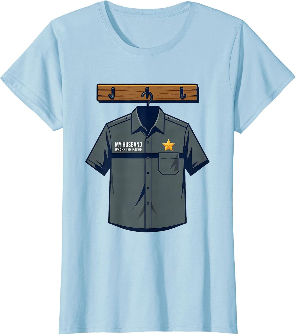 My Husband Wears The Badge Thin Blue Line Police Support T-Shirt - Baby Blue