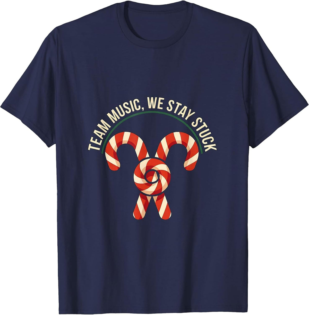 Men's Team Music We Stay Stuck Funny Teacher Christmas Group Gift T-Shirt - Navy Blue