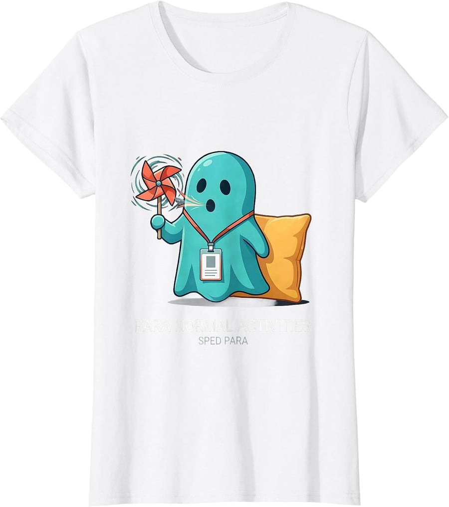 Women's Para Normal Activities SPED Para Ghost Halloween Teacher T-Shirt - White