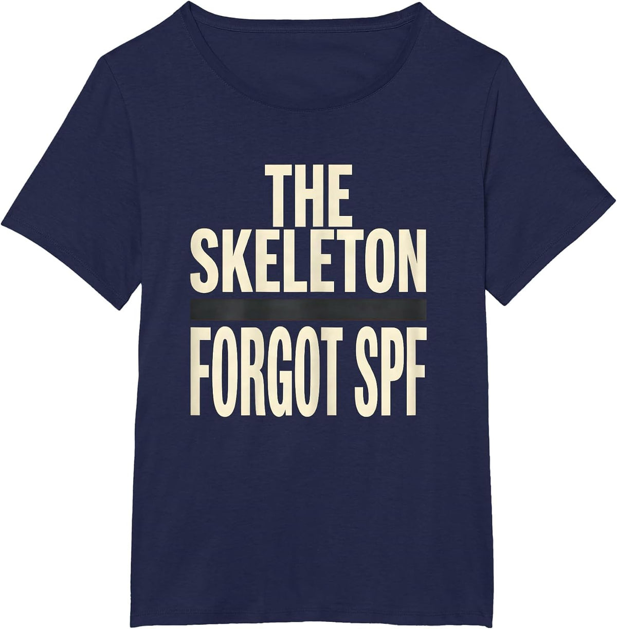 Women's The Skeleton Forgot SPF Funny Dermatology Halloween Skin T-Shirt - Navy Blue