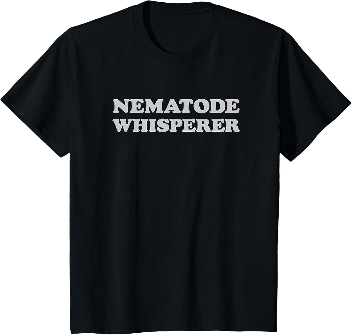 Nematologists Roundworm Biologists Nematode Whisperer T-Shirt - Black