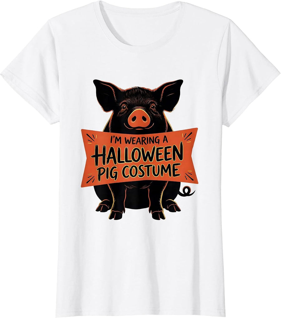 Women's I'm Wearing A Halloween Pig Costume Funny Pig Lover Matching T-Shirt - White