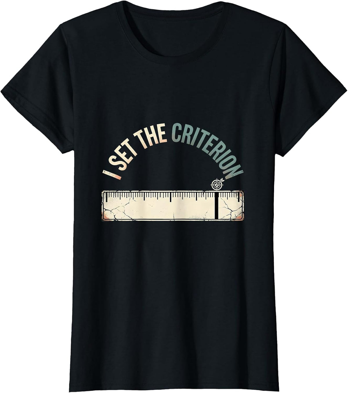 I Set The Criterion Distressed Special Education Teacher T-Shirt - Black