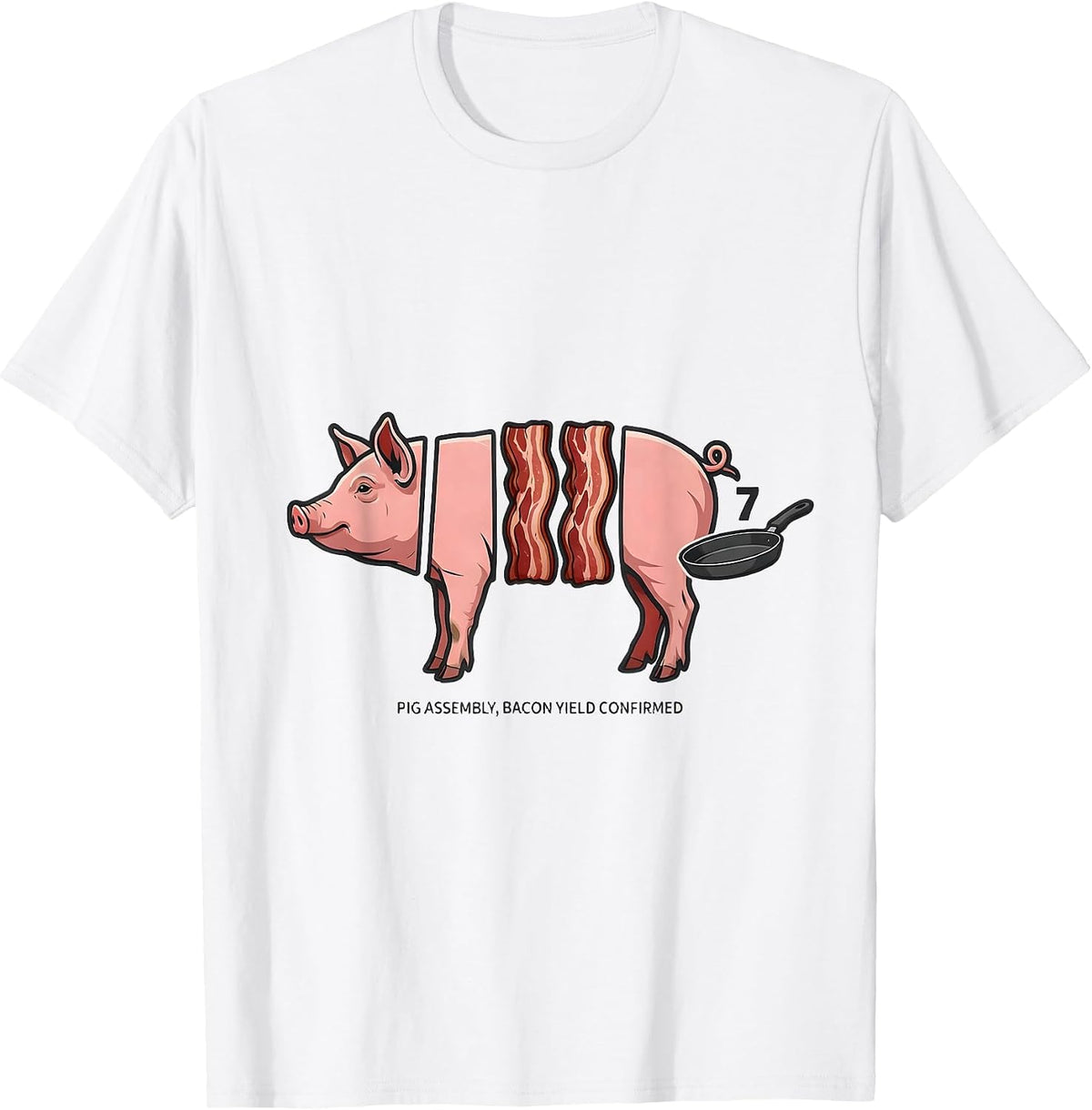 Men's Pig Assembly, Bacon Yield Confirmed Funny Bacon Lover Food T-Shirt - White