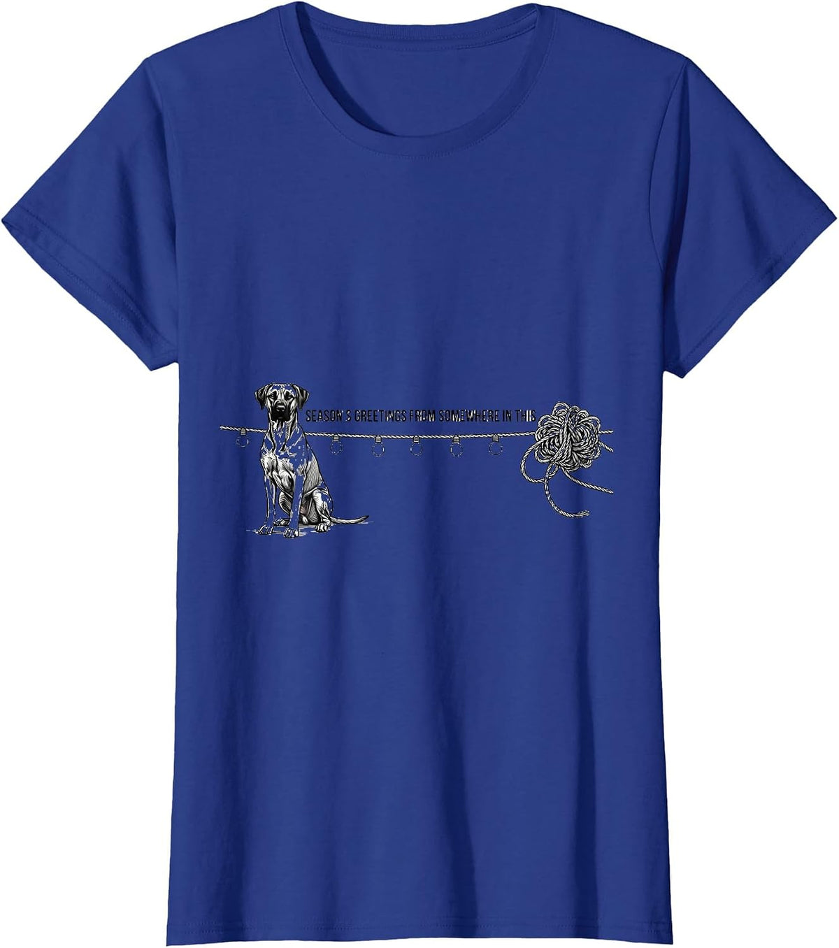 Women's Season's Greetings From Somewhere In This Rhodesian T-Shirt - Royal Blue