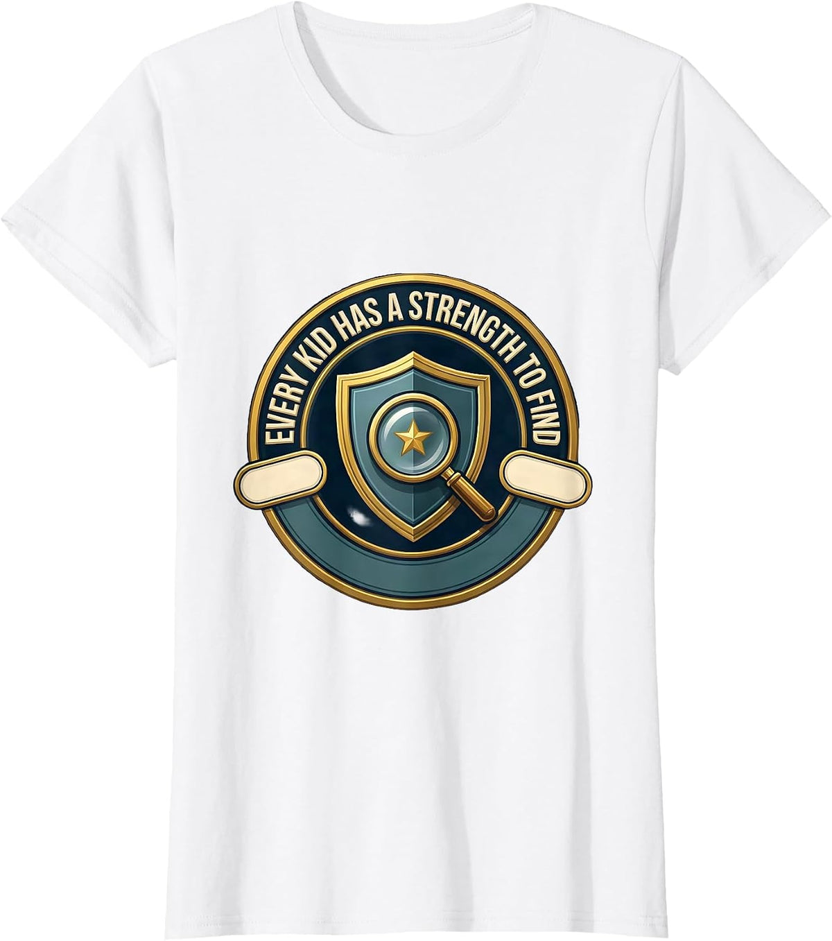 Women's Every Kid Has A Strength To Find Special Education Teacher T-Shirt - White