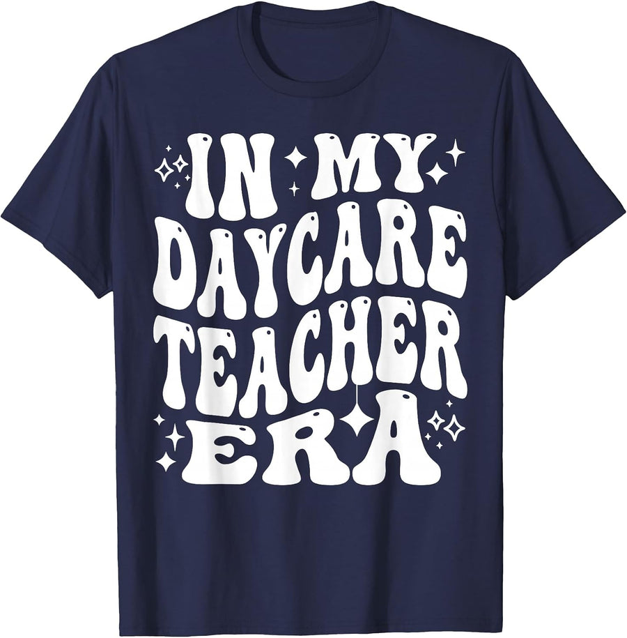 in My Daycare Teacher Era, Childcare Teacher Appreciation T-Shirt - Navy Blue