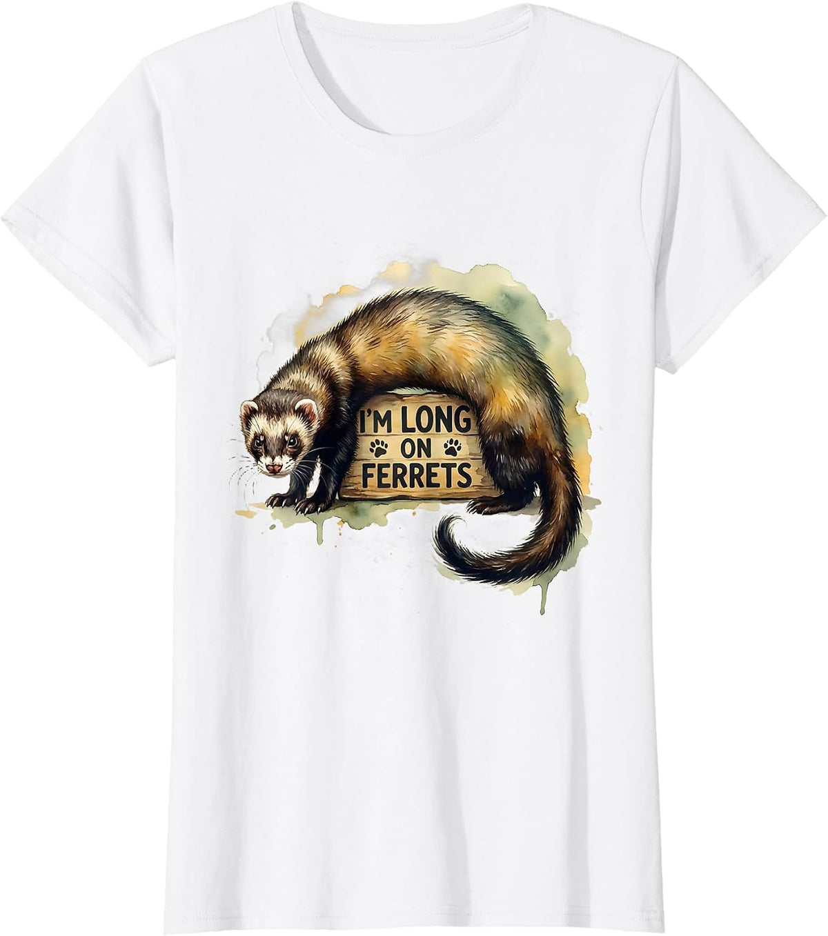 I'm Long On Ferrets Funny Ferret Lover Gift For Kids T-Shirt - White