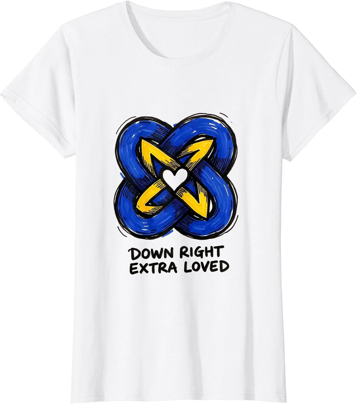 Down Right Extra Loved Heartfelt Down Syndrome Awareness T-Shirt - White