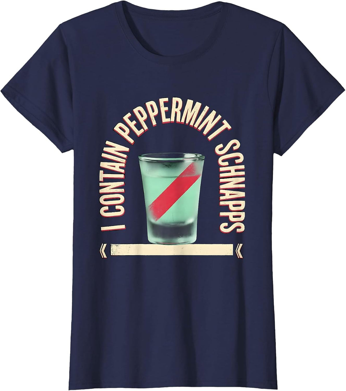 Women's I Contain Peppermint Schnapps Funny Alcohol Bar Crawl Party T-Shirt - Navy Blue