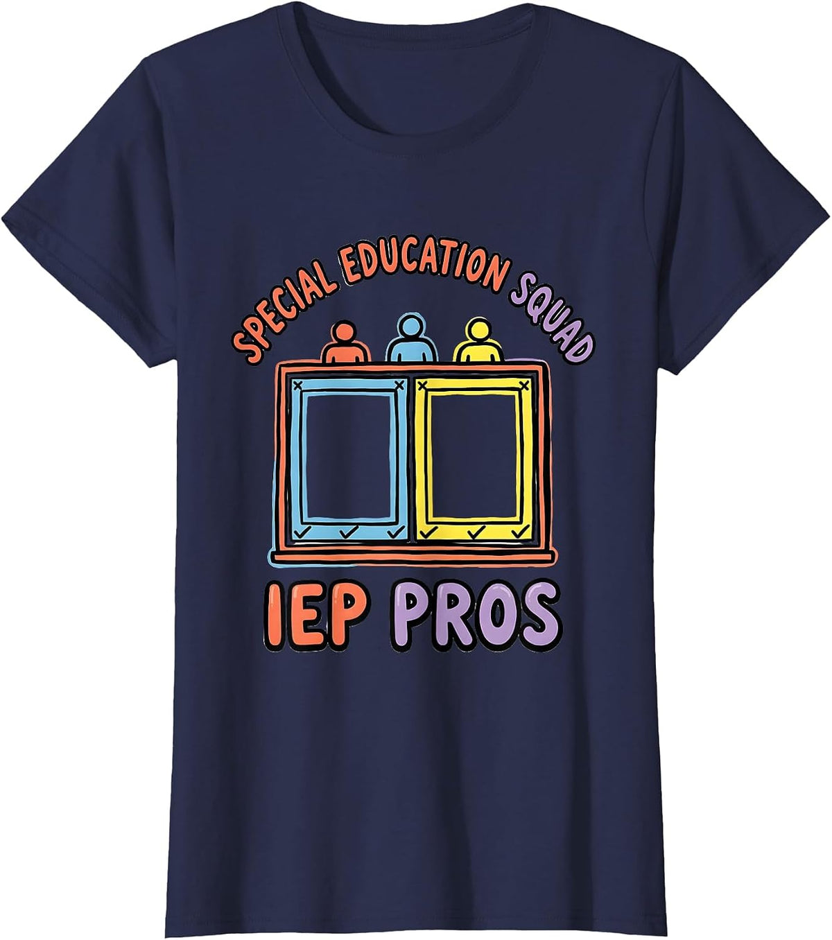 Women's Special Education Squad IEP Pros Teacher Appreciation T-Shirt - Navy Blue