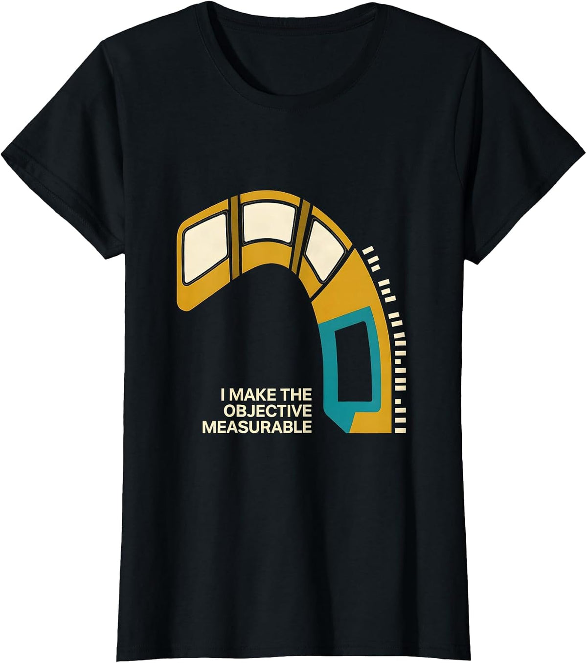 I Make The Objective Measurable Funny Special Education T-Shirt - Black