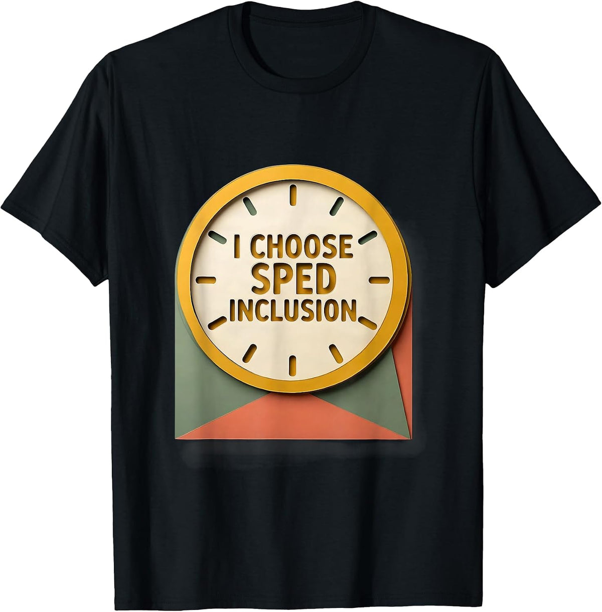 Men's I Choose SPED Inclusion Inspirational Special Education T-Shirt - Black