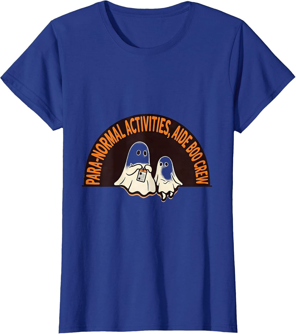 Women's Para-Normal Activities Aide Boo Crew SpEd Teacher Halloween T-Shirt - Royal Blue