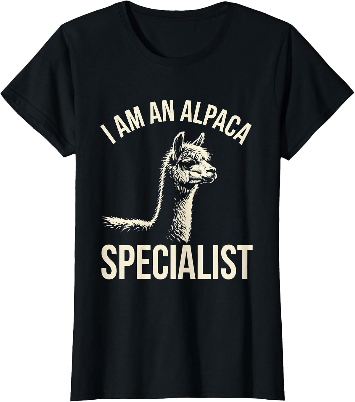 I Am An Alpaca Specialist Funny Alpaca Lover Men Novelty T-Shirt - Black