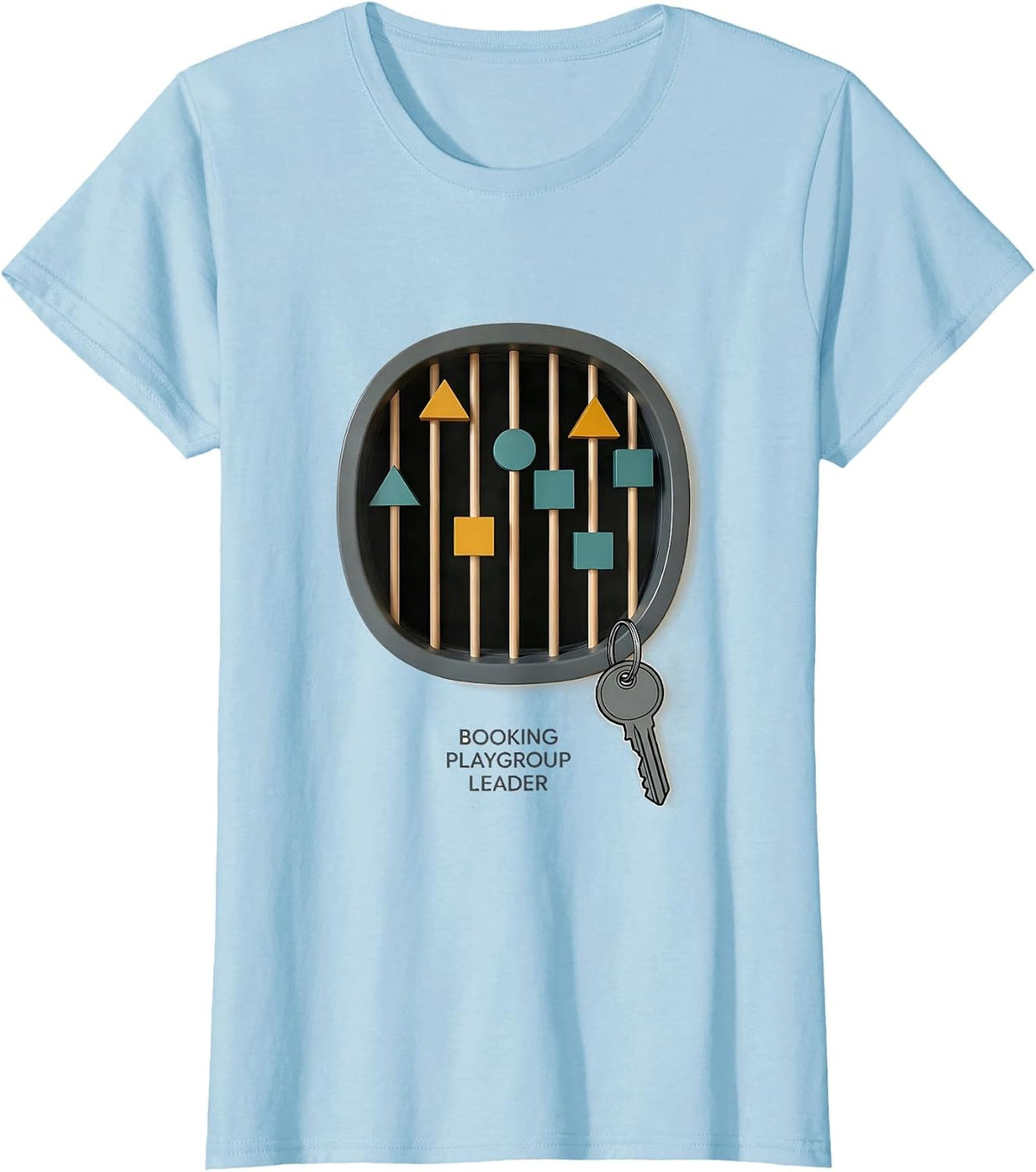 Booking Playgroup Leader Funny Police Officer Gift Law T-Shirt - Baby Blue
