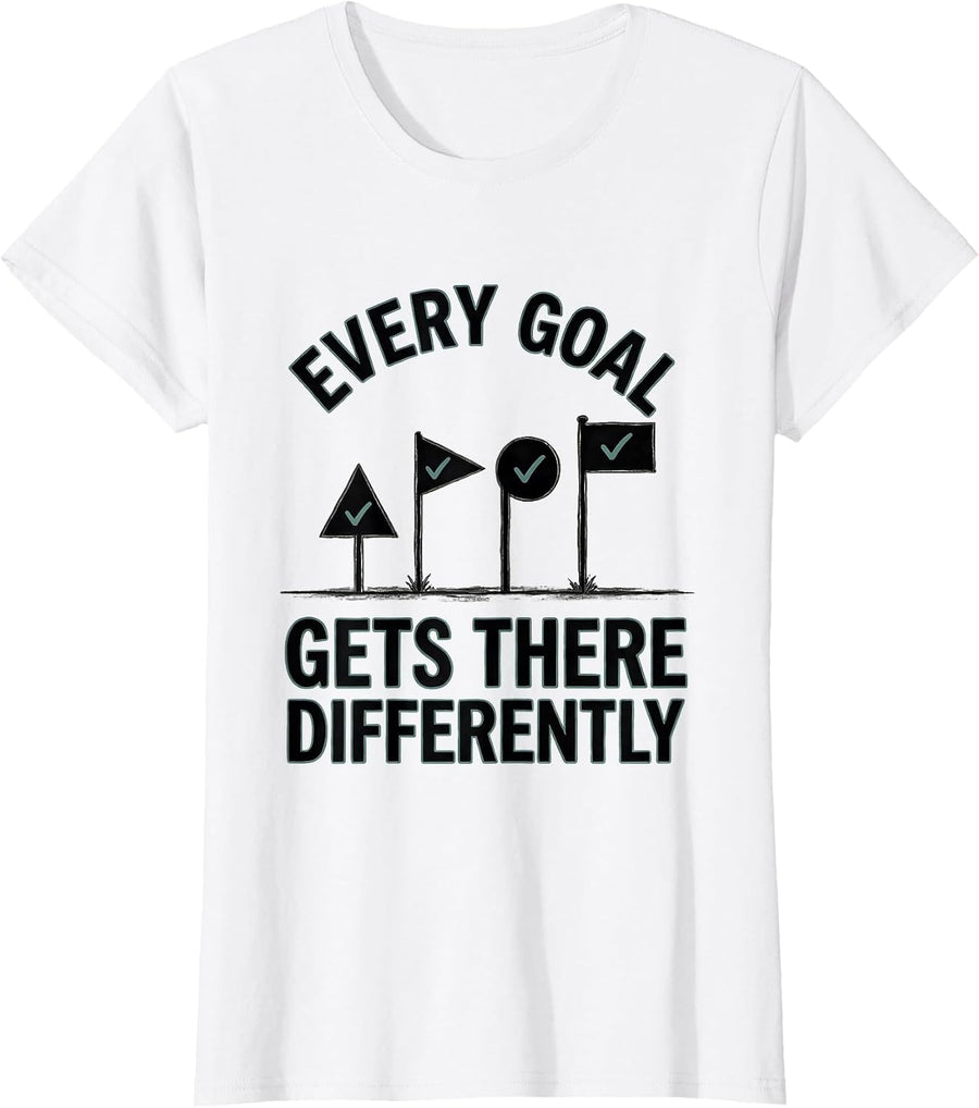 Women's Every Goal Gets There Differently Special Education Teacher T-Shirt - White