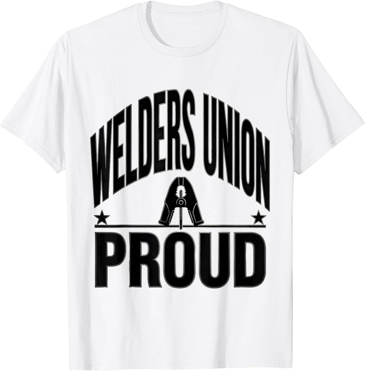 Men's Welders Union Proud Skilled Trades Labor Solidarity T-Shirt - White