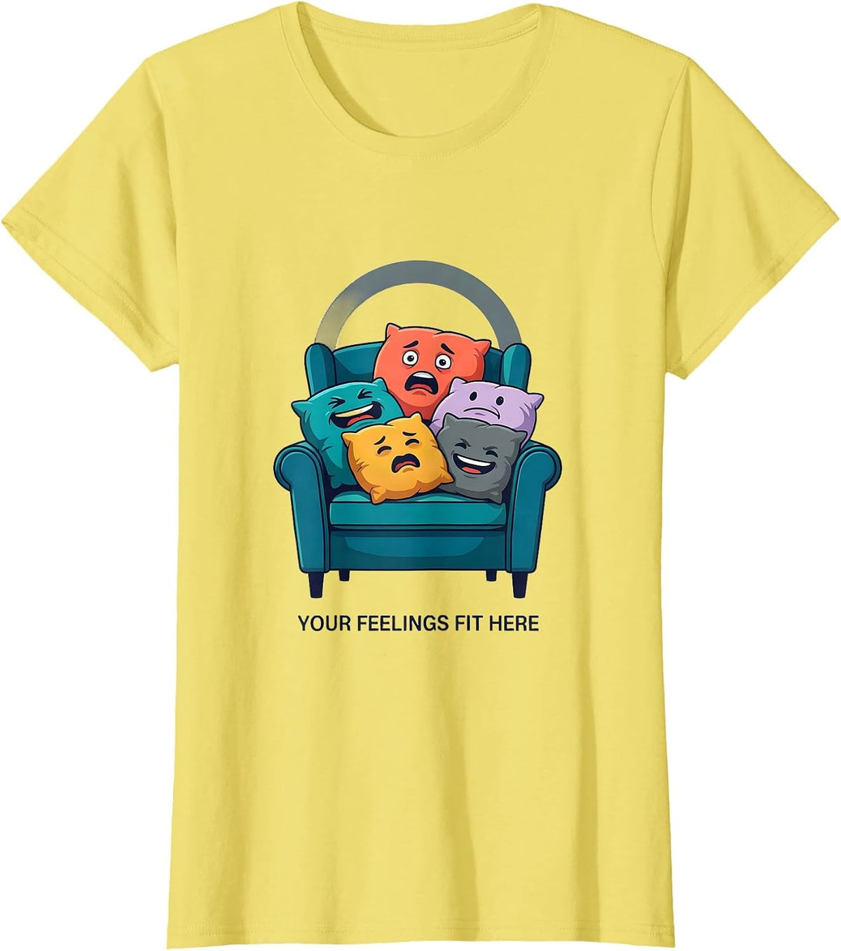 Your Feelings Fit Here Mental Health Counselor Therapist T-Shirt - Lemon Yellow