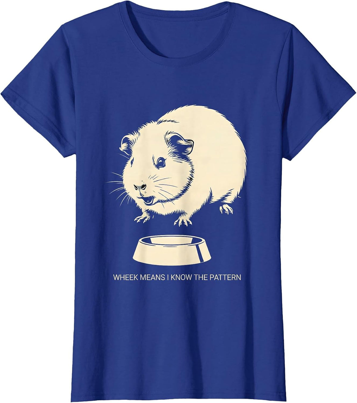 Women's Wheek Means I Know The Pattern Funny Guinea Pig Lover Pet T-Shirt - Royal Blue