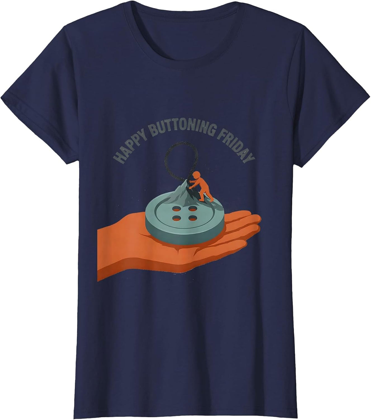 Women's Happy Buttoning Friday Occupational Therapy OT Assistant T-Shirt - Navy Blue