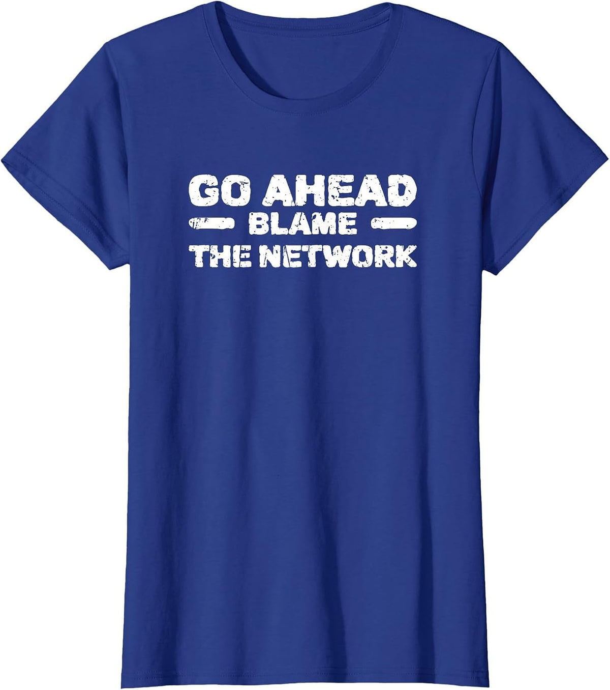 Go for it Blame the Network - Code T-Shirt - Royal Blue