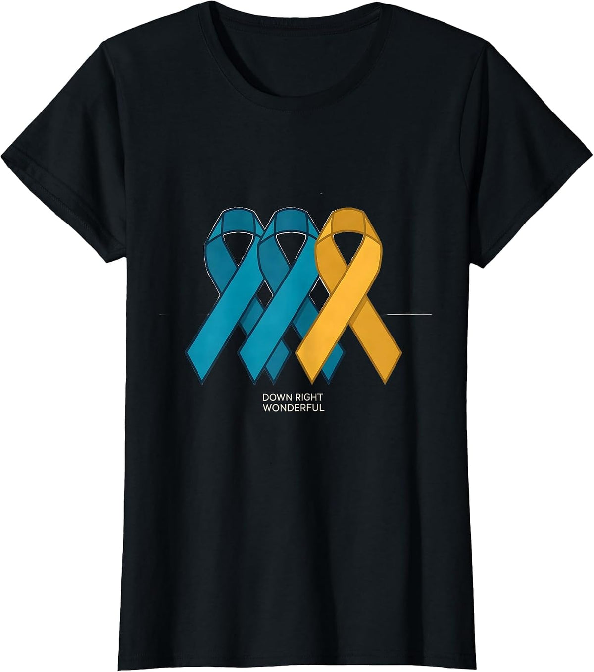 Down Right Wonderful Uplifting Down Syndrome Awareness T-Shirt - Black