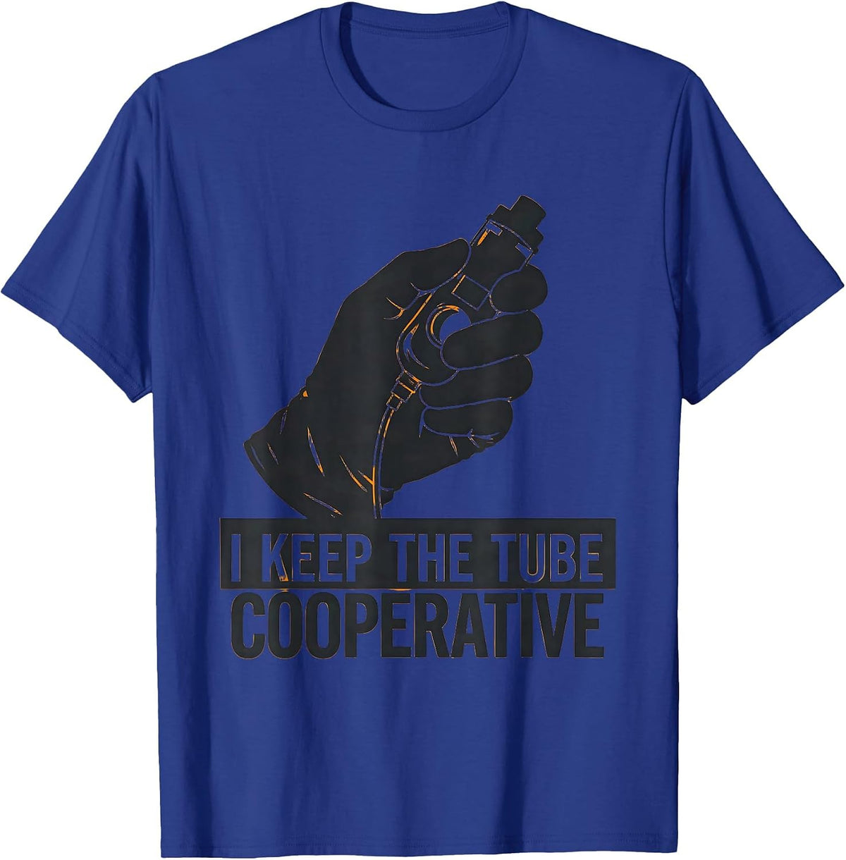 Men's I Keep The Tube Cooperative Funny Respiratory Therapist RT T-Shirt - Royal Blue