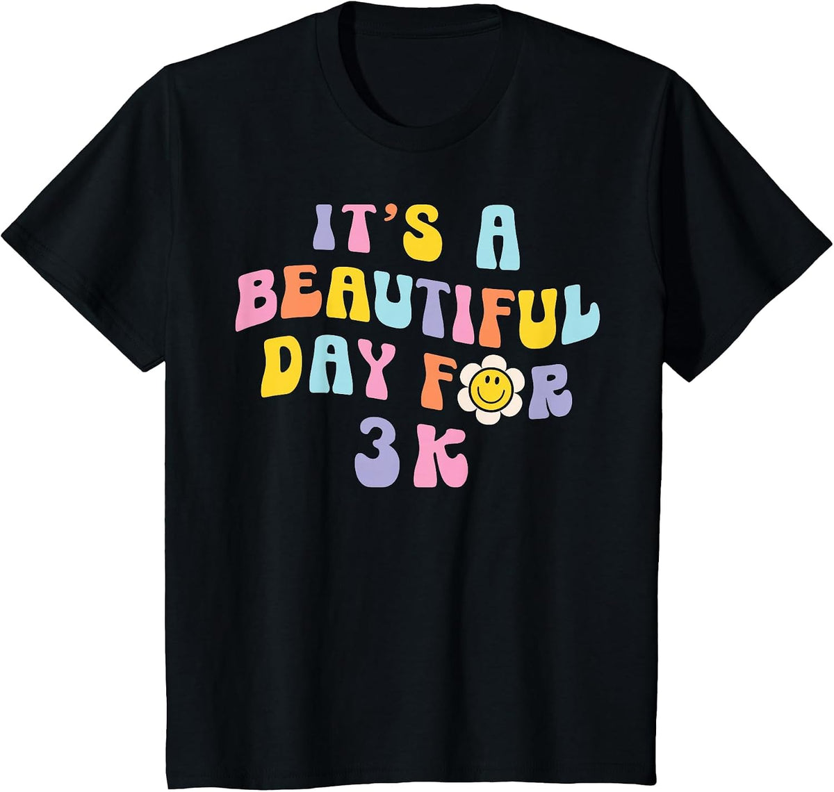 It’s a Beautiful Day for 3K Learning Retro Teacher Students T-Shirt - Black