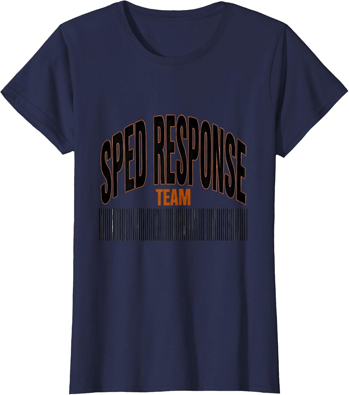 Women's SPED Response Team Funny Special Education Teacher T-Shirt - Navy Blue