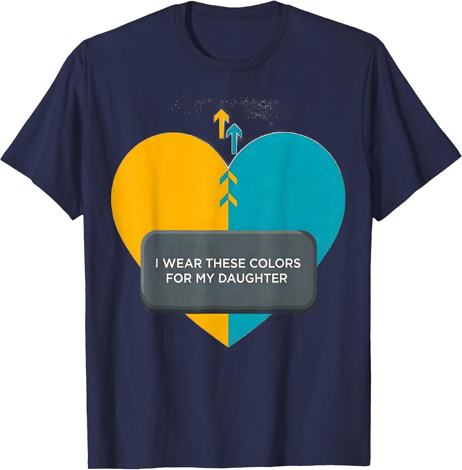 I Wear These Colors For My Daughter Down Syndrome Awareness T-Shirt - Navy Blue