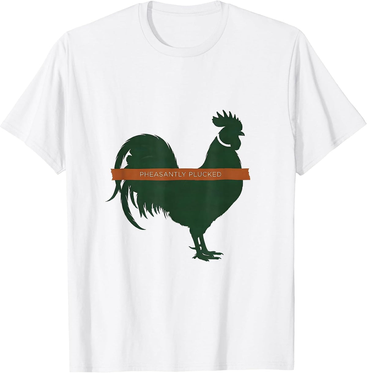 Men's Pheasantly Plucked Minimalist Upland Bird Hunter Gift T-Shirt - White