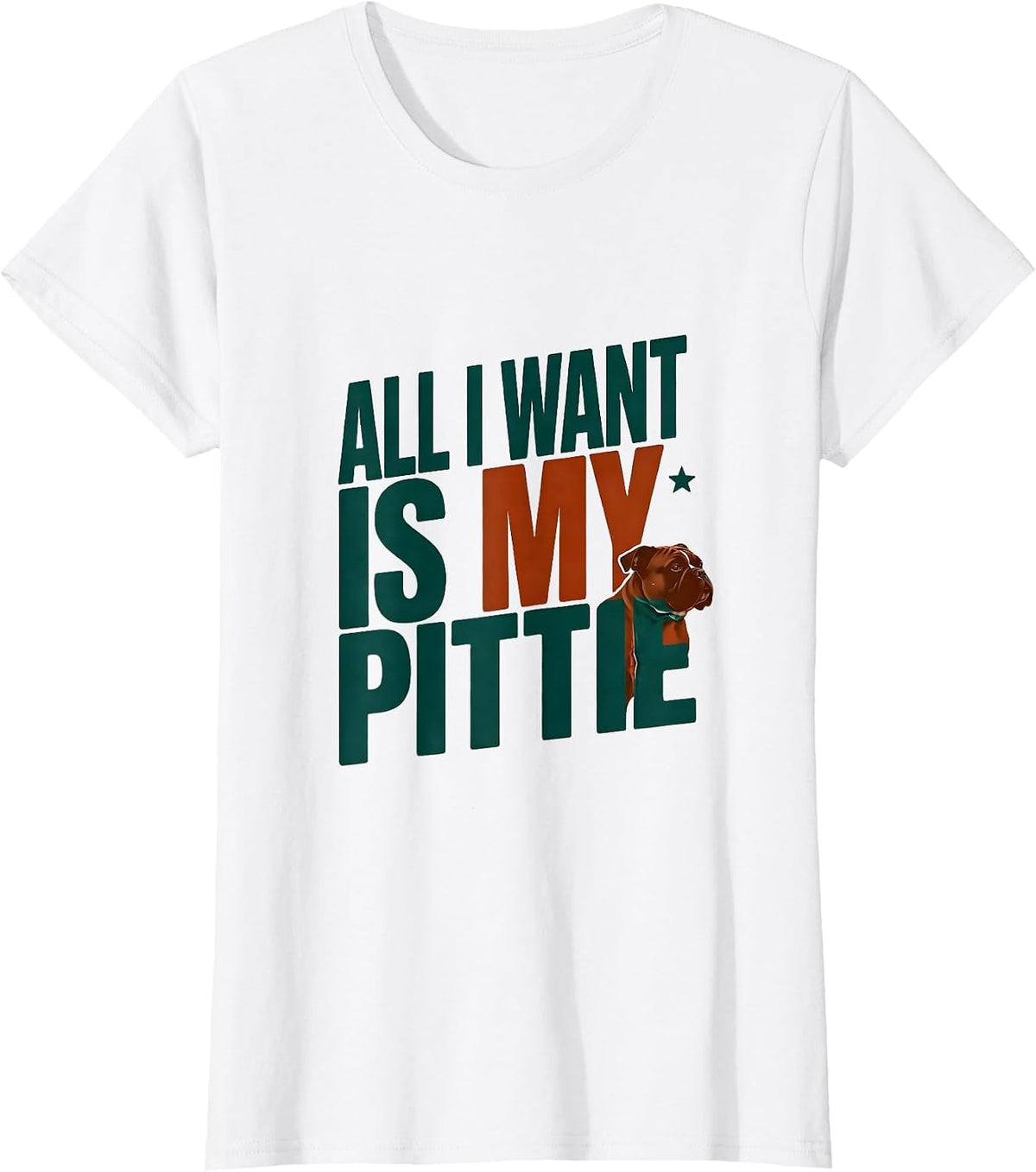 Women's All I Want Is My Pittie Funny Pitbull Lover Merry Pitmas T-Shirt - White