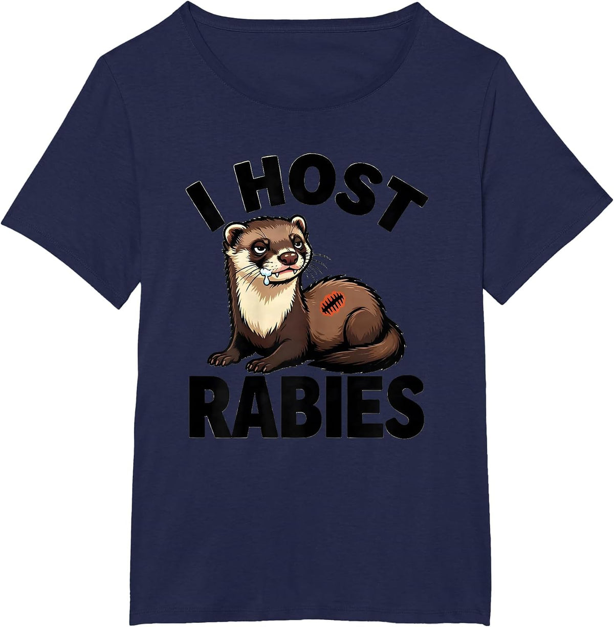 Women's I Host Rabies Funny Cartoon Ferret Absurd Humor T-Shirt - Navy Blue