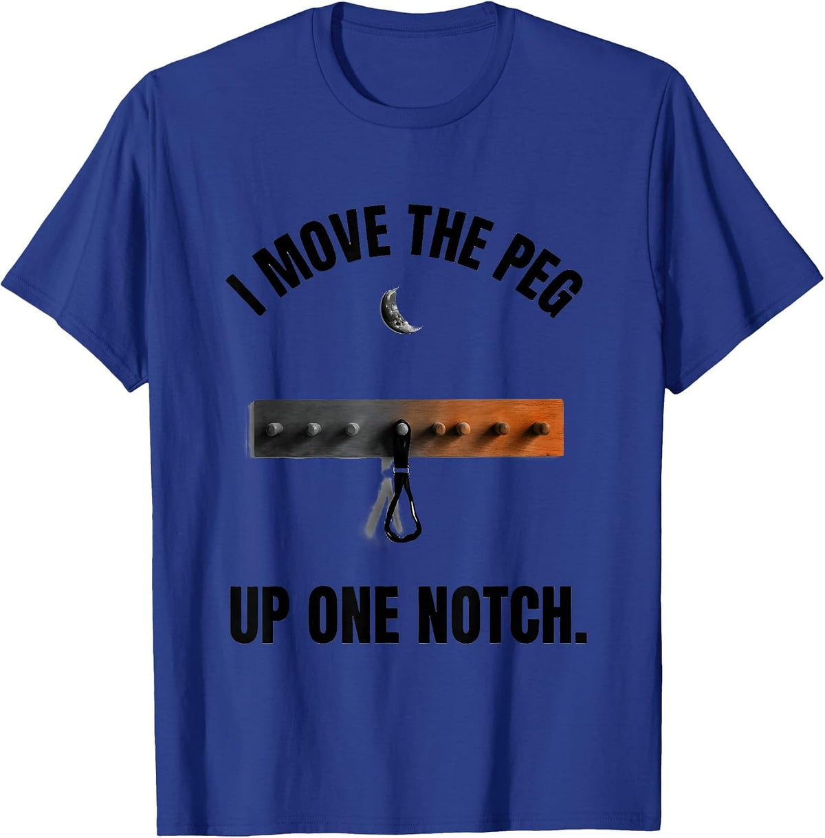 Men's I Move The Peg Up One Notch Funny Physical Therapy Halloween T-Shirt - Royal Blue