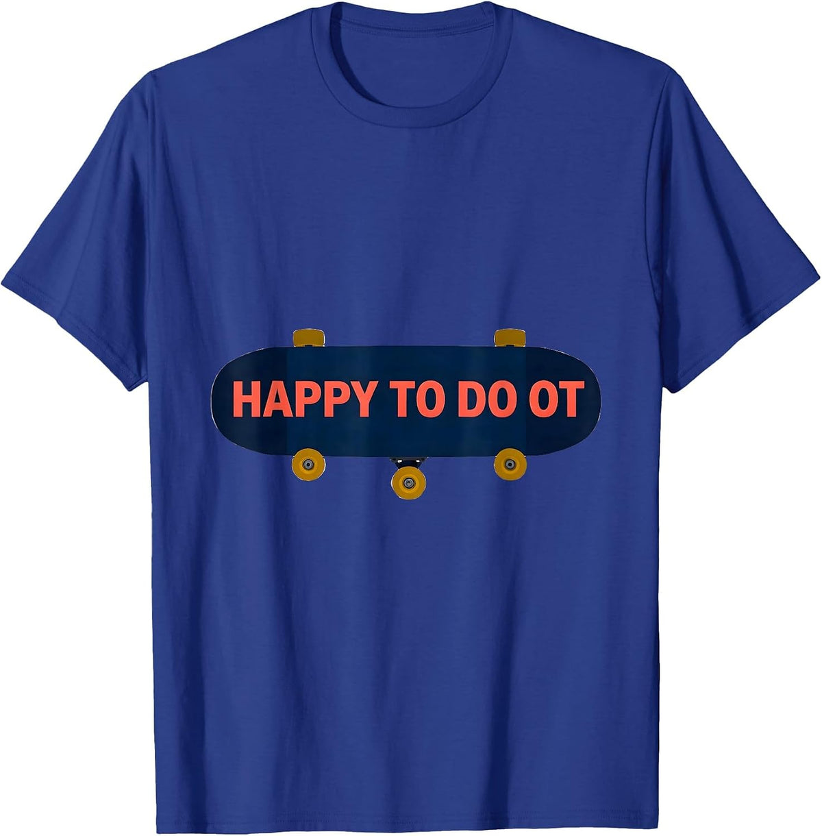 Men's Happy To Do OT Geometric Occupational Therapy Humor T-Shirt - Royal Blue
