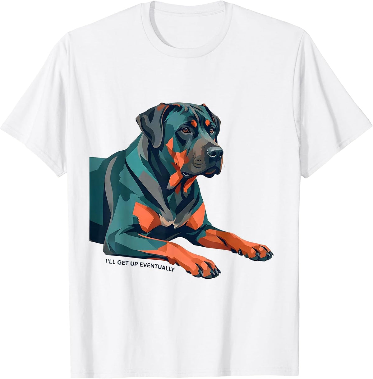 I’ll Get Up Eventually Rhodesian Ridgeback Dog Lover Humor T-Shirt - White