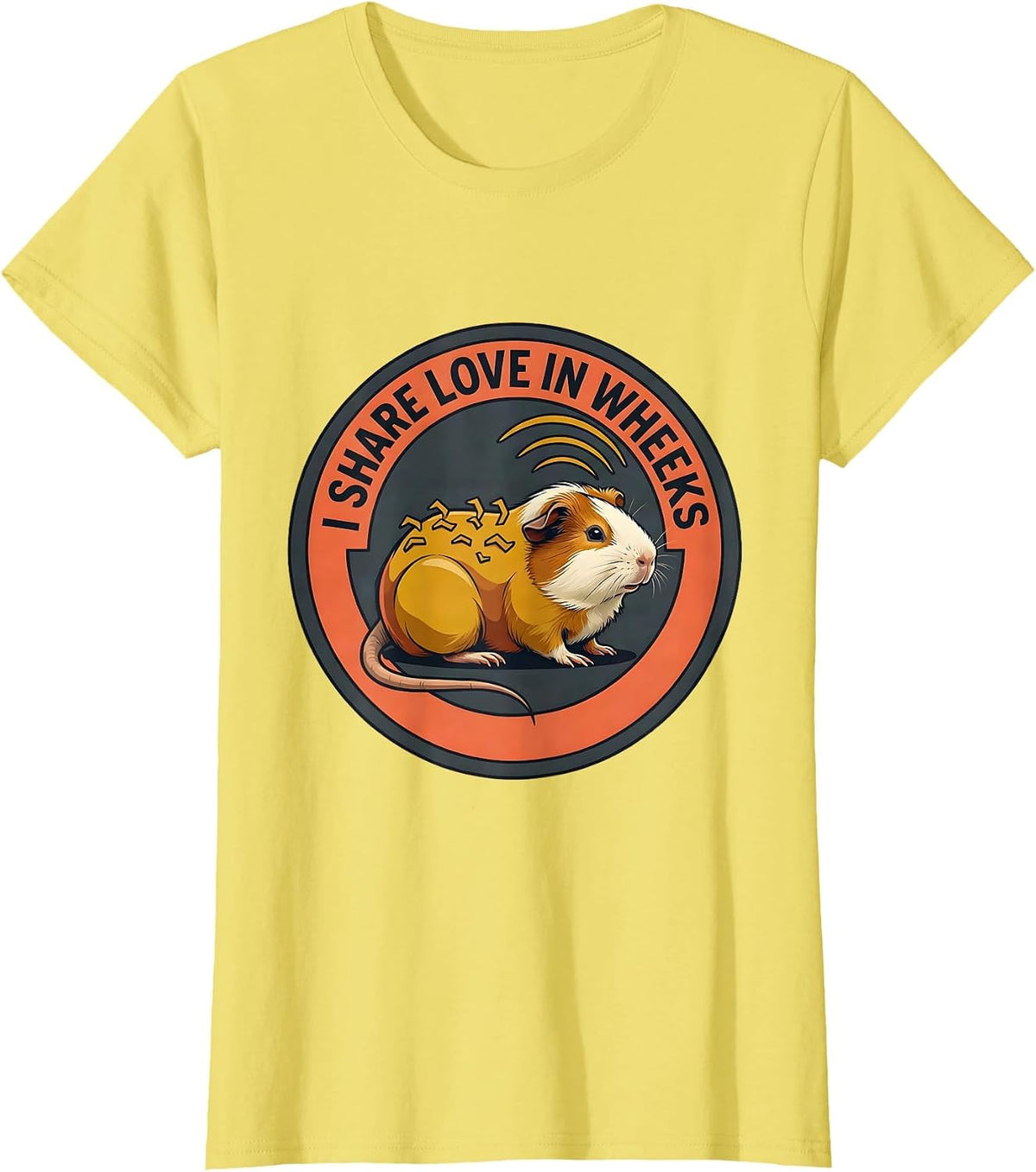 I Share Love In Wheeks Cute Guinea Pig Lover Humor T-Shirt - Lemon Yellow