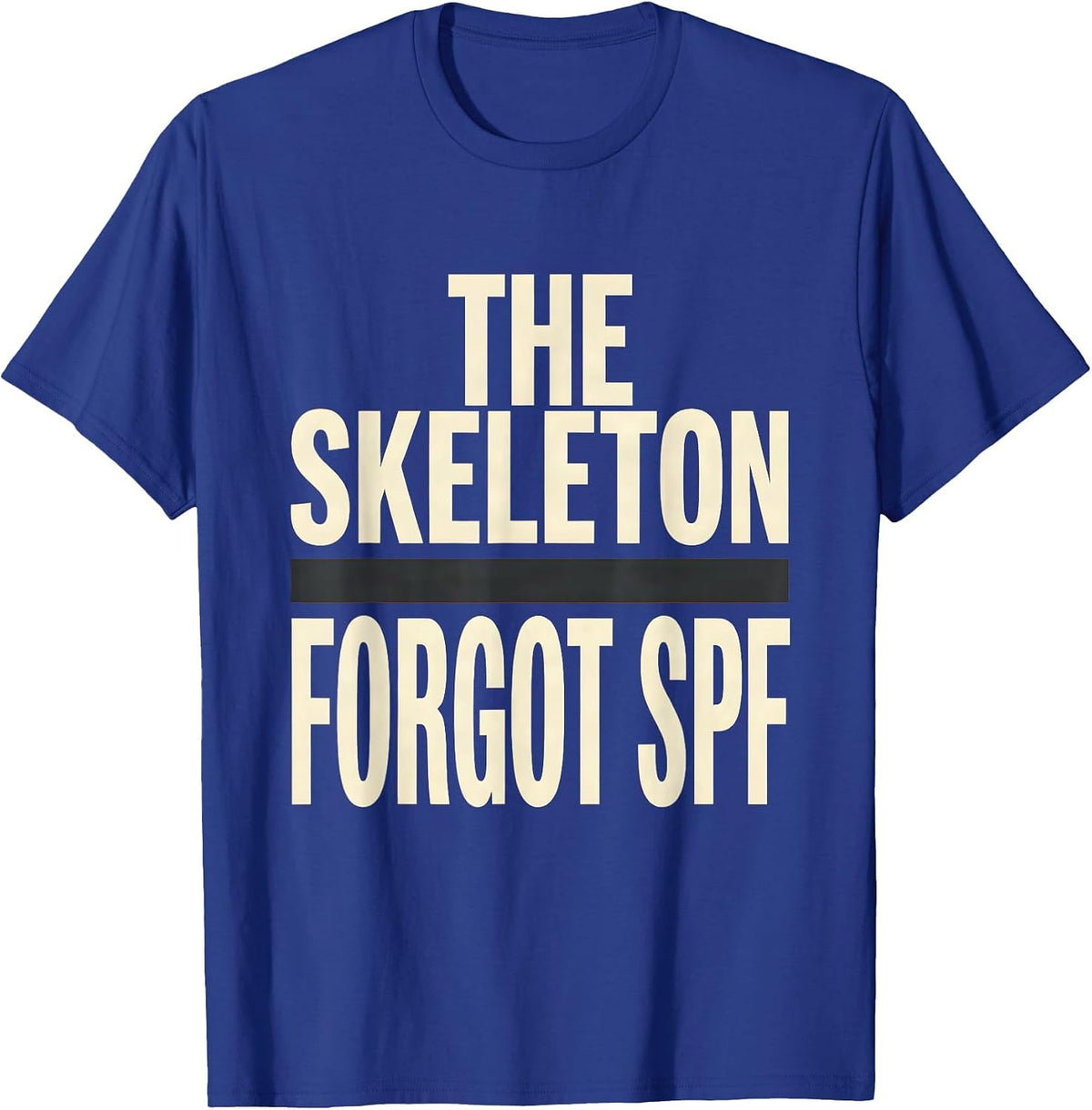 Men's The Skeleton Forgot SPF Funny Dermatology Halloween Skin T-Shirt - Royal Blue