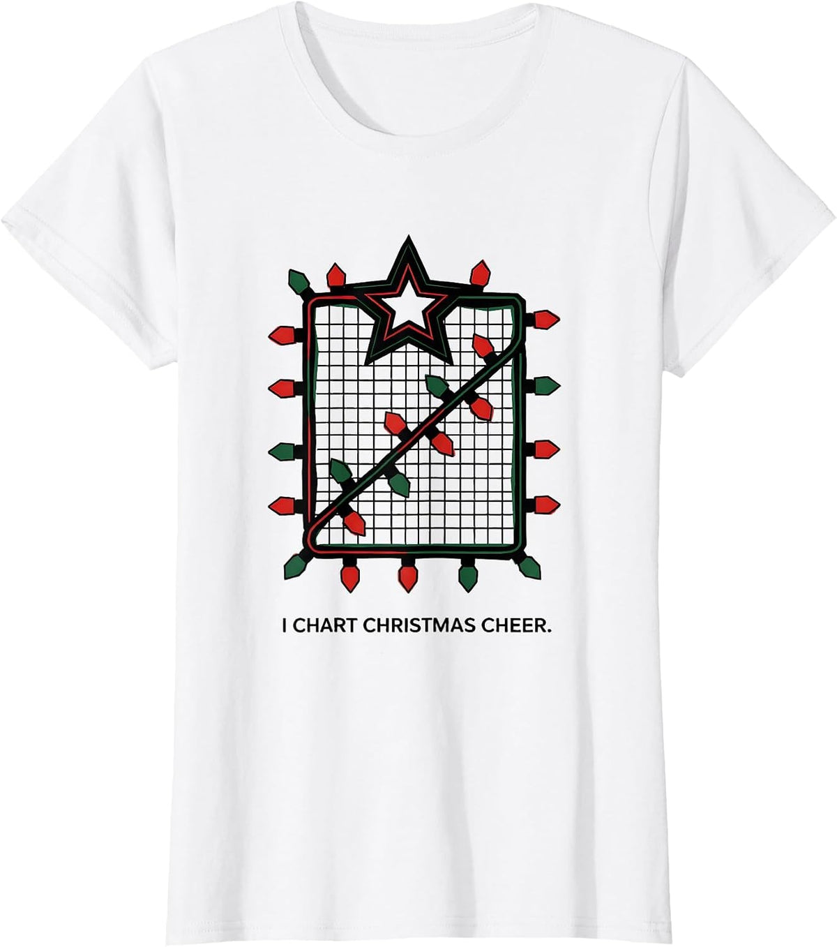 I Chart Christmas Cheer Geometric Funny Nurse Christmas T-Shirt - White