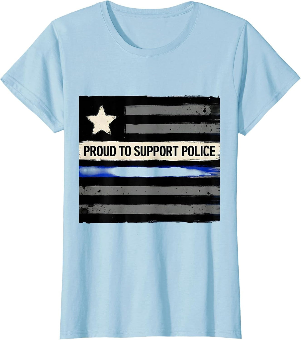 Women's Proud To Support Police Thin Blue Line Law Enforcement T-Shirt - Baby Blue