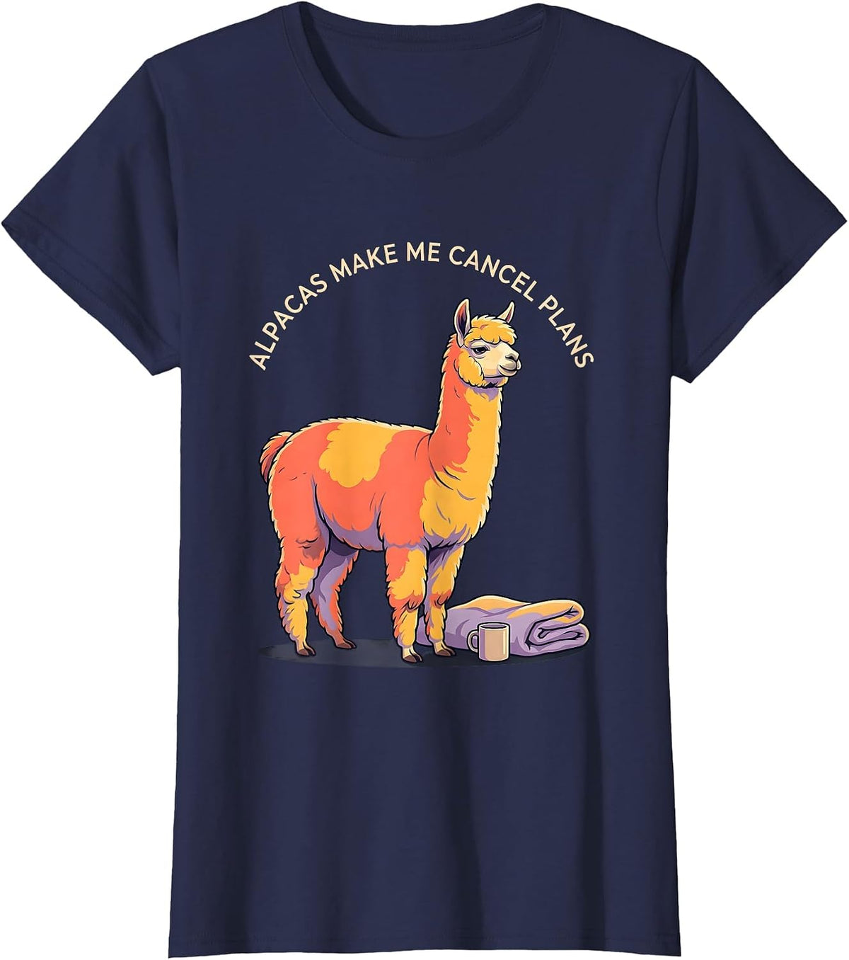 Women's Alpacas Make Me Cancel Plans Funny Alpaca Lover Animal Humor T-Shirt - Navy Blue