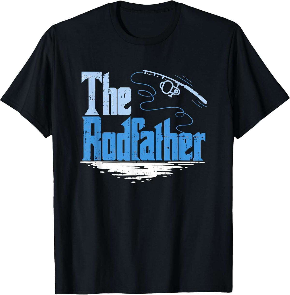 The Rodfather Funny Fishing Parody T-Shirt T-Shirt - Black