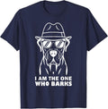 I Am The One Who Barks Great Dane T-Shirt - Navy Blue