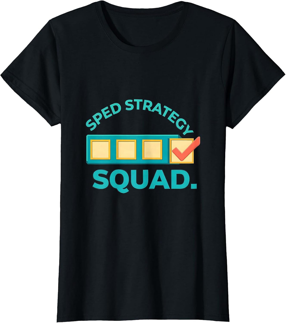 SPED Strategy Squad Funny Special Education Teacher Squad T-Shirt - Black