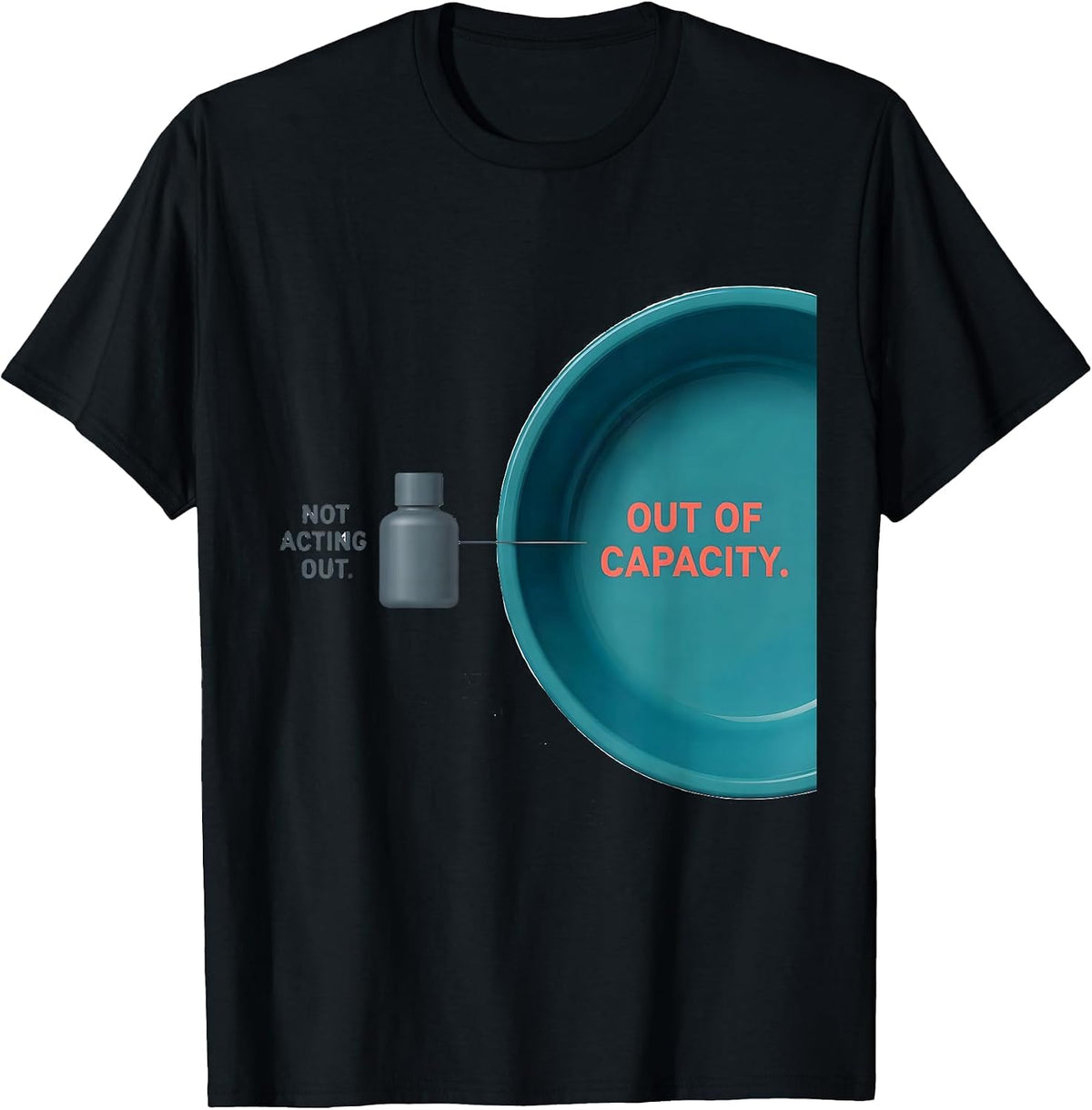 Men's Not Acting Out Out Of Capacity SPED Teacher Behavior T-Shirt - Black
